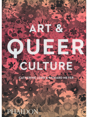 Art & queer culture. Nuova ...