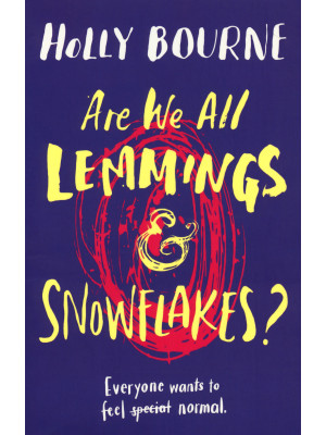 Are we all lemmings & snowf...