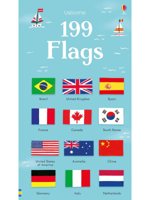 199 flags. Ediz. a colori