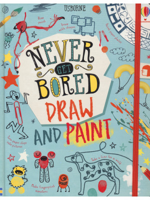 Never get bored book. Draw and paint