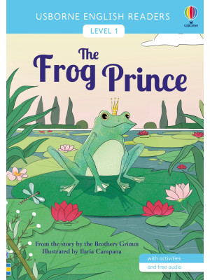 The frog prince. Ediz. a co...
