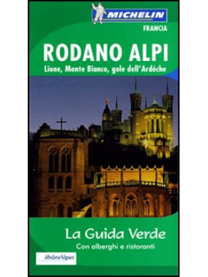 Rodano, Alpi, Lione, Monte ...