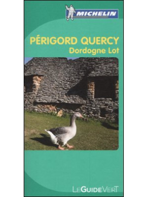 Périgord Quercy. Dordogne Lot