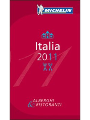Italia 2011. Alberghi & ris...