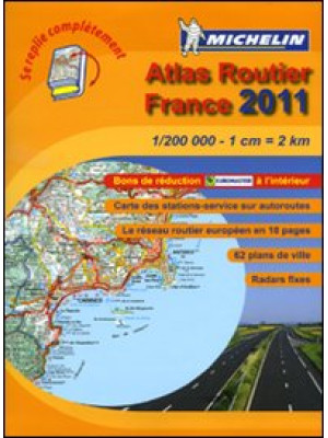 France. Atlas routier 2011 ...