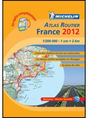 France. Atlas routier 2012 ...