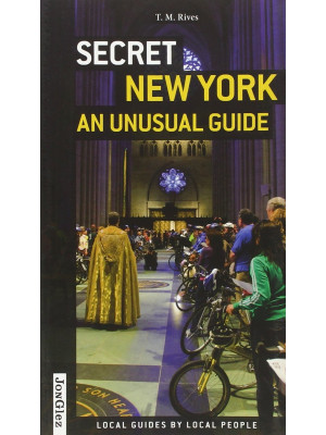 Secret New York. An unusual...
