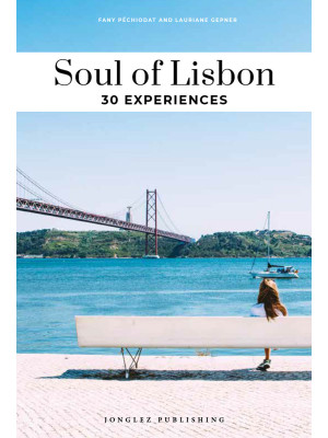 Soul of Lisbon. 30 experiences