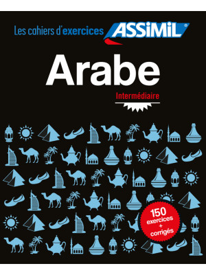 Arabe. Cahier d'exercices. ...