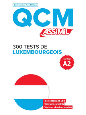 300 tests de luxembourgeois...