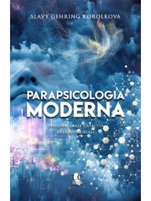 Parapsicologia moderna. Svi...