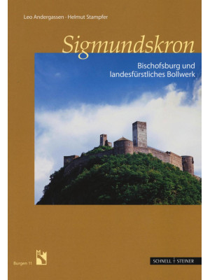 Sigmundskron. Bischofsburg....