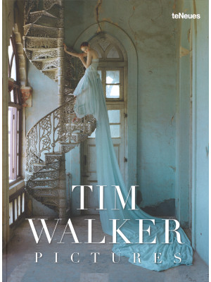 Tim Walkers. Pictures. Ediz...