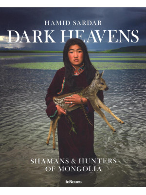 Dark Heavens. Shamans & Hun...