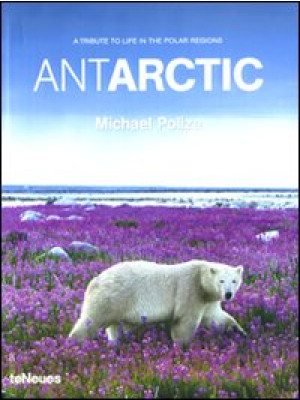 Antarctic. A tribute to lif...