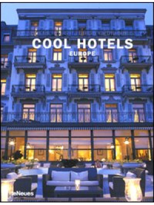 Cool hotels Europe. 50 year...