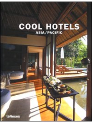 Cool hotels Asia/Pacific. 5...