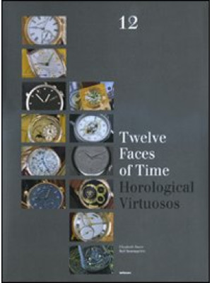 Twelve faces of time. Horol...