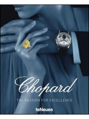 Chopard. The passion for ex...