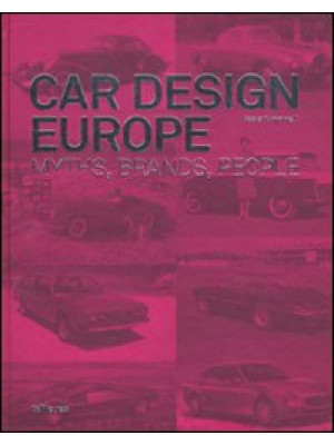 Car design Europe. Myths, b...