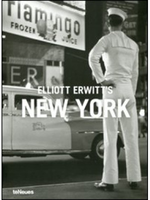 Elliott Erwitt's New York. ...