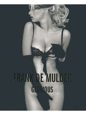 Frank De Mulder. Glorious. ...