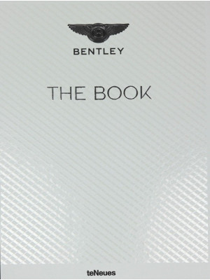Bentley. The book. Ediz. il...