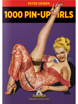 1000 Pin-up Girls. Ediz. fr...