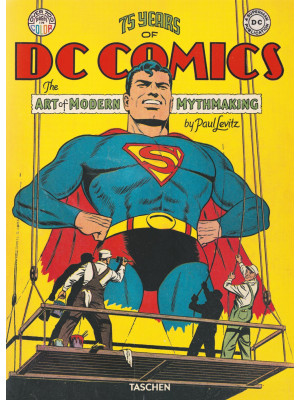 75 years of DC comics. The ...