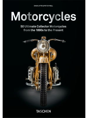Motorcycles. 40th Ed.. Ediz...