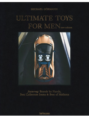 Ultimate toys for men. Ediz...