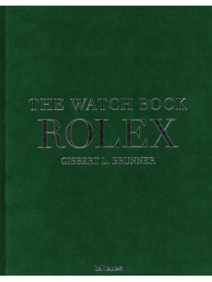 The watch book Rolex. Ediz....