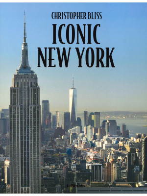 Iconic New York. Ediz. ampl...