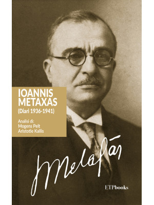 Ioannis Metaxas (Diari 1936...
