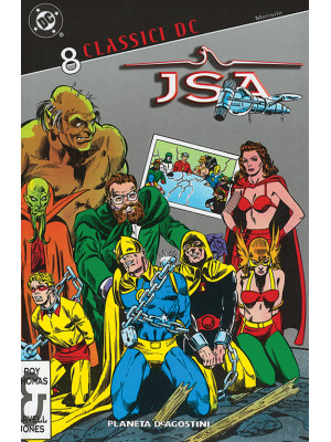 JSA. Classici DC. Vol. 8