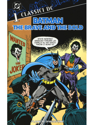 Batman. The brave and the b...