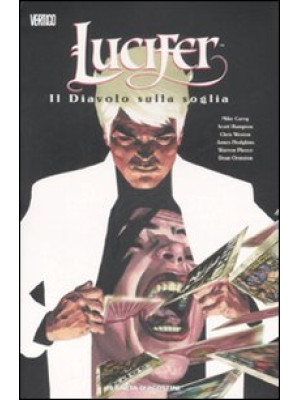Lucifer. Vol. 1: Il diavolo...