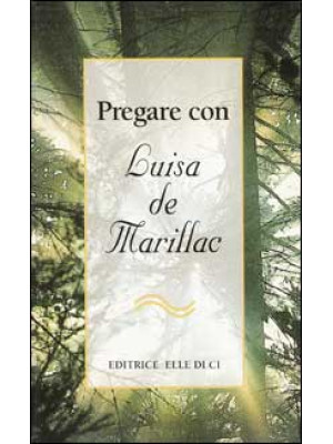 Pregare con Luisa de Marillac