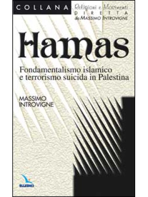Hamas. Fondamentalismo isla...