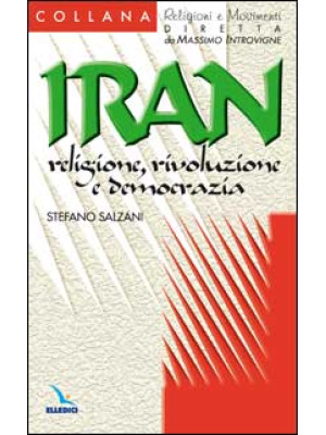 Iran: religione, rivoluzion...