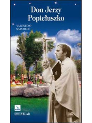 Don Jerzy Popieluszko. Pass...