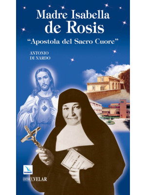 Madre Isabella de Rosis. «A...