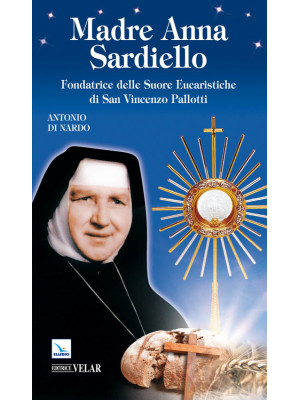 Madre Anna Sardiello. Fonda...