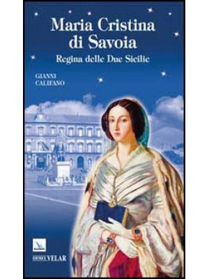 Maria Cristina di Savoia. R...
