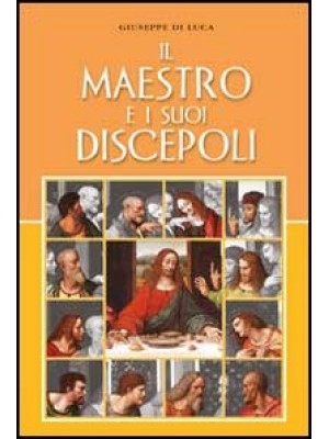 Il maestro e i suoi discepoli
