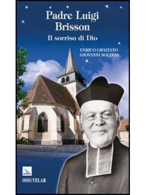Padre Luigi Brisson. Il sor...