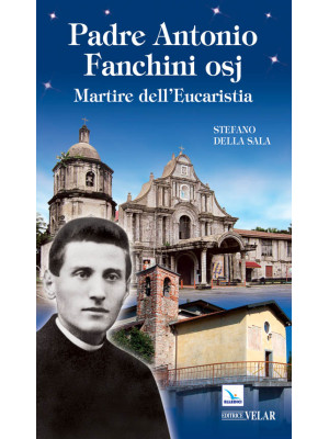 Padre Antonio Fanchini osj