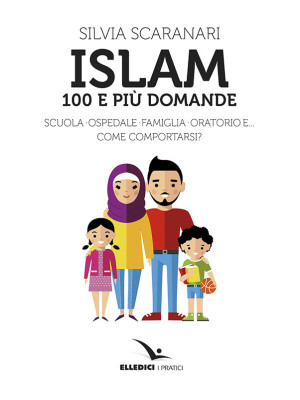 Islam. 100 e più domande