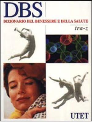 DBS. Dizionario del benessere e della salute. Con CD-ROM