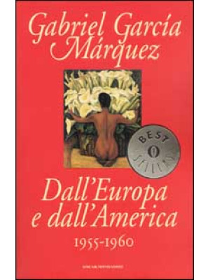 Dall'Europa e dall'America. 1955-1960